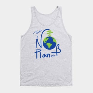 There is no planet B Tank Top